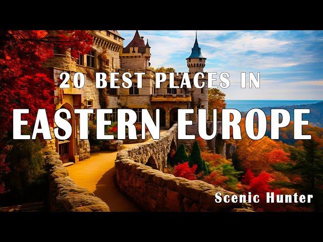 20 Best Places To Visit In Eastern Europe | Europe Travel Guide