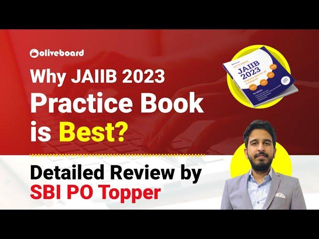 Why JAIIB 2023 Practice Book is Best? || JAIIB New Pattern Book Detailed Review by SBI PO Topper