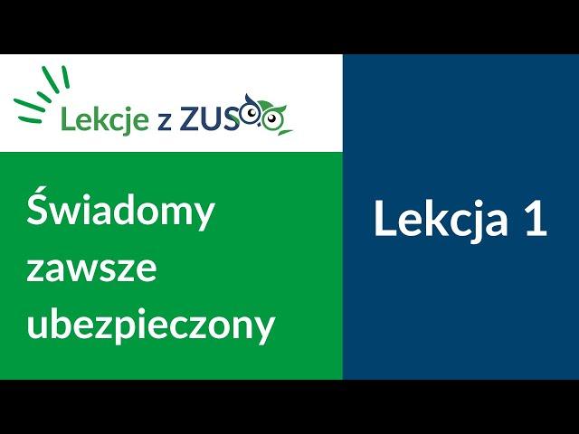 Lekcja 1 [Lekcje z ZUS]