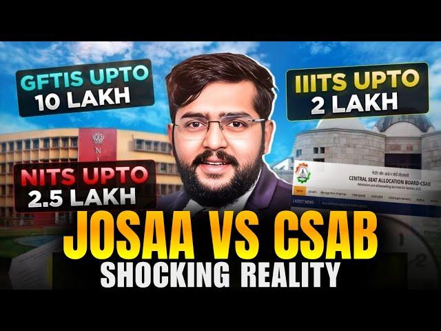JoSAA vs CSAB Cutoff Difference EXPLAINED  | Minimum Rank for NIT, IIIT, GFTI Admission!
