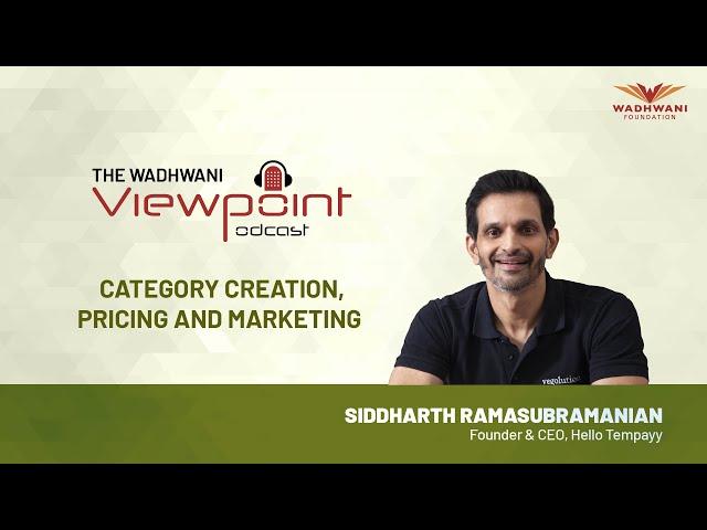 Category creation, pricing, marketing | Siddharth Ramasubramanian, Founder & CEO, Hello Tempayy