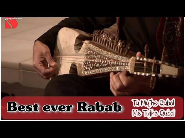 Tu Mujhe Qubol Me Tujhe Qubol || Khuda Gawah on Best Rabab Rhythm || Best Rababests 2021
