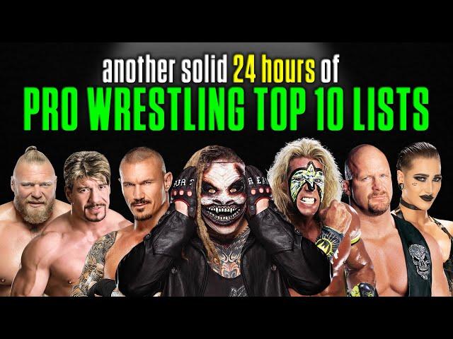 Another Solid 24 HOURS Of Pro Wrestling Top 10 Lists