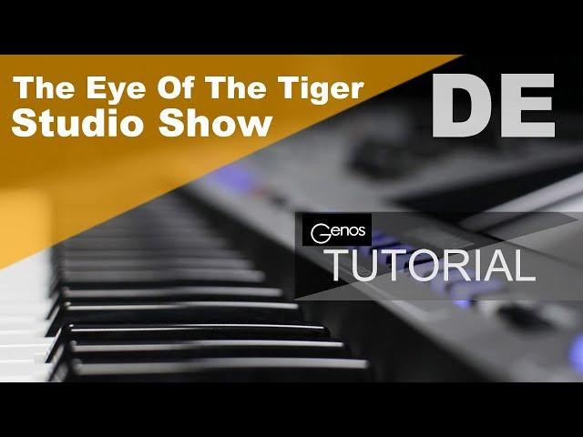 «The Eye Of The Tiger», Studio Show - «Discover Genos» (Deutsch)