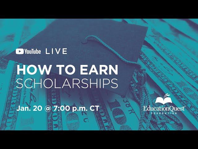 How to Earn Scholarships