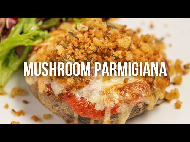 Mushroom Parmigiana