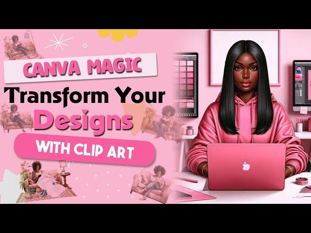 Design Like a Pro: Canva Clip Art Unleashed! Elevate Your Artwork for More Sales 