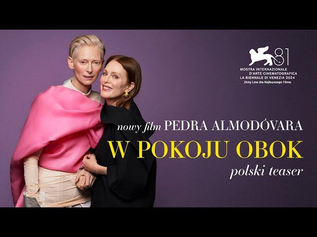 W pokoju obok (2024), reż. Pedro Almódovar, oficjalny teaser PL, w kinach od 27 grudnia