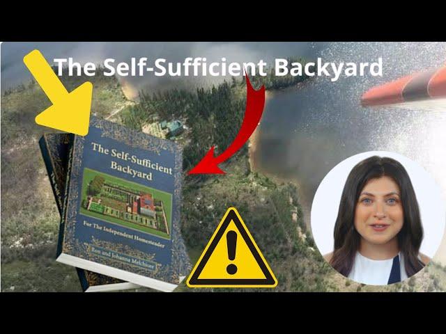 The Self-Sufficient BackyardThe self-sufficient backyard reviews|Self sufficient backyard reviews 