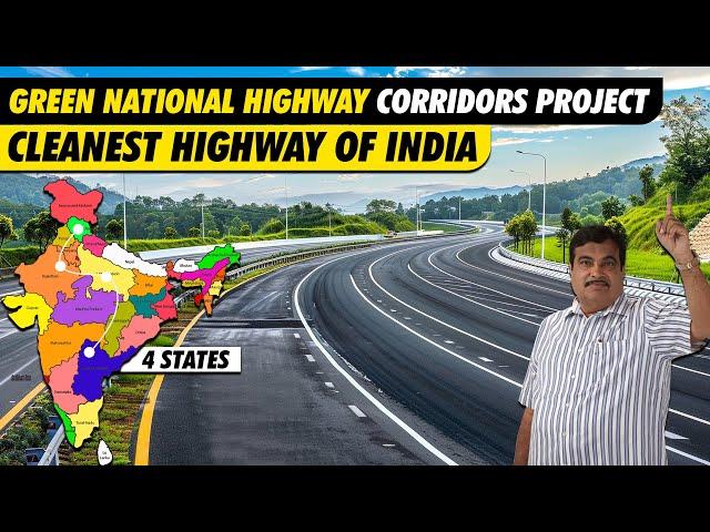 India's Upcoming National Green Highway Corridor Project | Cleanest Highways in India