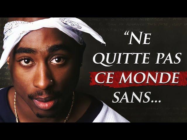 Les Meilleures Citations de TUPAC !