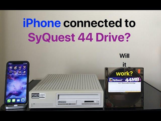 iPhone connected to SyQuest 44 Drive?  WILL IT WORK?