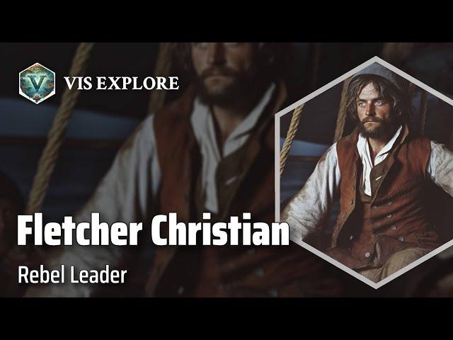 The Mutiny on the Bounty: Fletcher Christian's Rebellion | Explorer Biography | Explorer