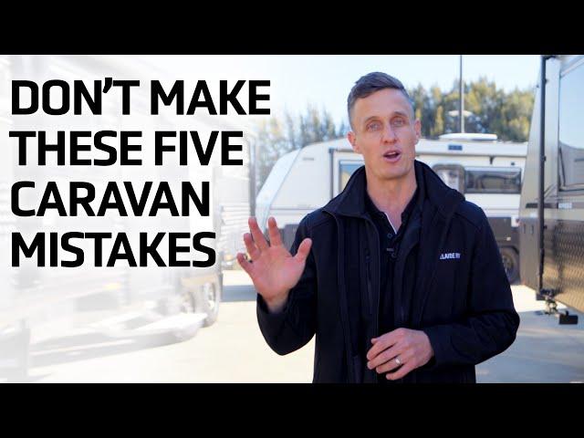 The 5 MISTAKES people make when buying a caravan | Adventure Ready