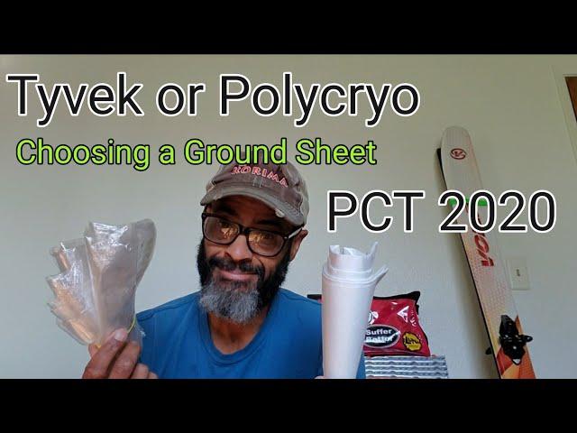 TYVEK OR POLYCRYO CHOOSING A GROUND SHEET  PCT 2020