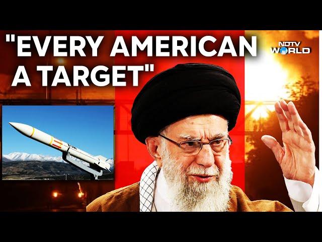 Iran Reply To Trump | Iran Response | Iran On US Attacks: "Every American A Target" | US Bombs Iran