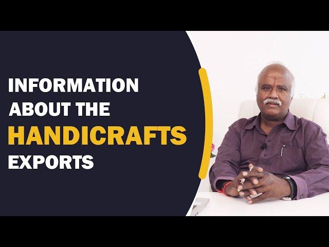 Information About the Handicrafts Exports | iiiEM Export Import Tamil