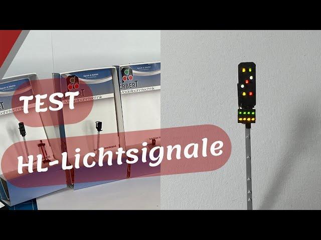 es wird Bunt! HL Lichtsignale im Test & ein bisschen Spaß muss sein :)