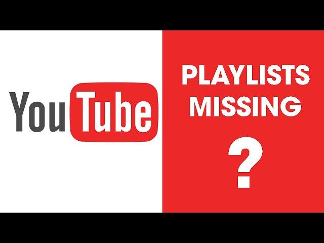 Youtube Playlists Missing Fix. (Find missing YouTube Playlists) My Playlist | Watch later.