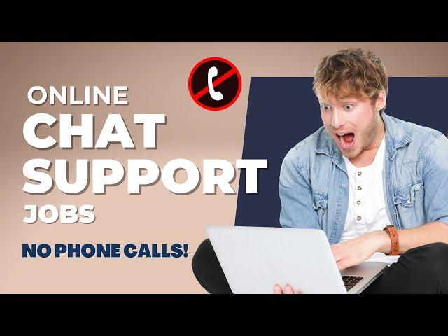 8 Best Online Chat Support Jobs Without Phone Calls ($22 per Hour Chat Support from Home)