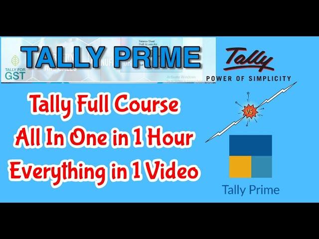 Tally Prime Full Course | Tally Complete Course in in 1 Hour | Every Thing in 1 Video