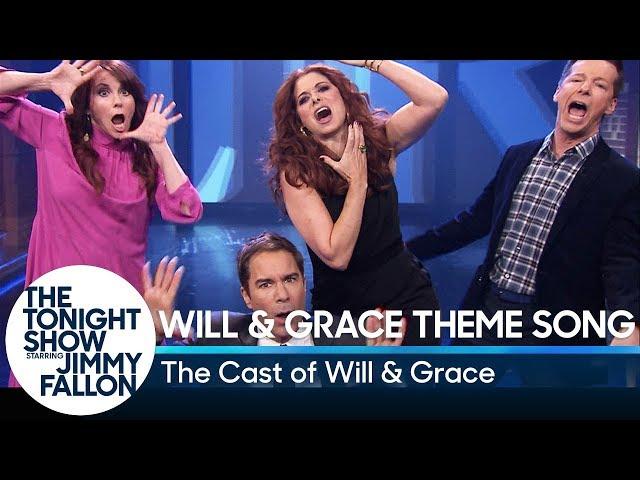 Will & Grace Cast Performs Their Theme Song with Lyrics