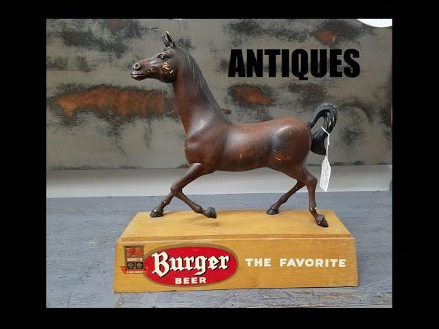 Antique Store Picking - Wood Advertising Horse - Burger Beer - ANTIQUES - Horses - Art - Vintage -