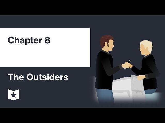 The Outsiders by S. E. Hinton | Chapter 8