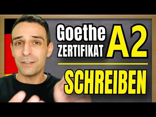 Goethe Zertifikat A2 SCHREIBEN | How to pass the written part. | German A2 Goethe Exam