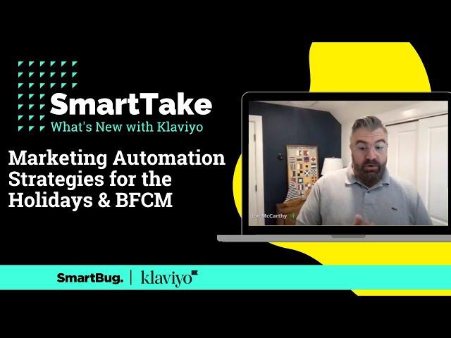 Mastering Holiday Marketing Automation with Klaviyo & SmartBug Media