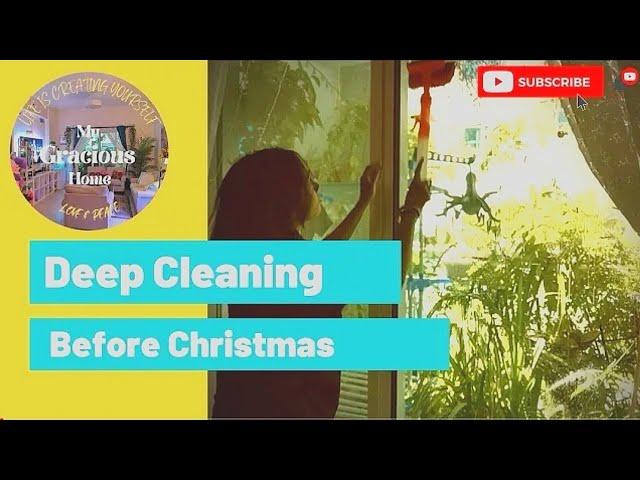 Christmas Speed Clean with Me/ Extreme Cleaning Motivation/Organizing/My Gracious Home