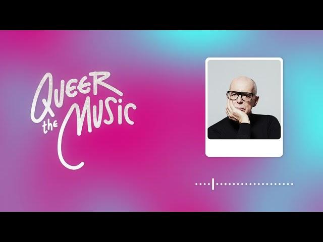 "Sometimes, I think I'm a Woman When Writing Songs" | Neil Tennant | Queer The Music