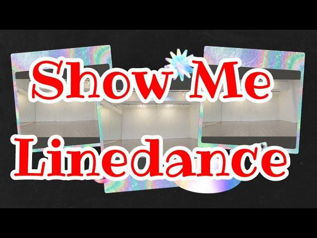 Show me Linedance / 신나는 라인댄스/EunSun Dance 은썬댄스