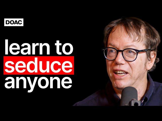 Robert Greene: How To Seduce Anyone, Build Confidence & Become Powerful | E232