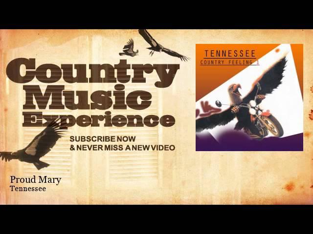 Tennessee - Proud Mary - Country Music Experience