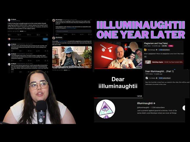 iilluminaughtii  - One Year Later