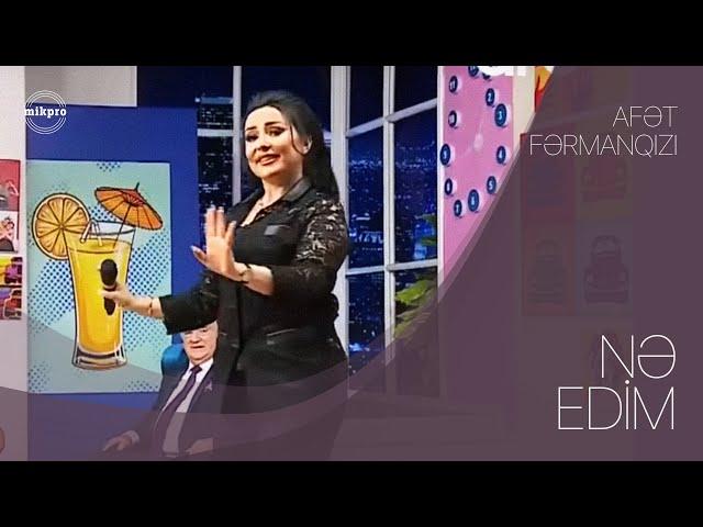 Afət Fərmanqızı — Nə Edim | ARB TV