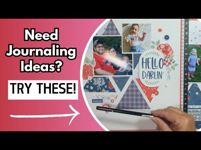 Creative Ways To Add Journaling To A Scrapbook Layout