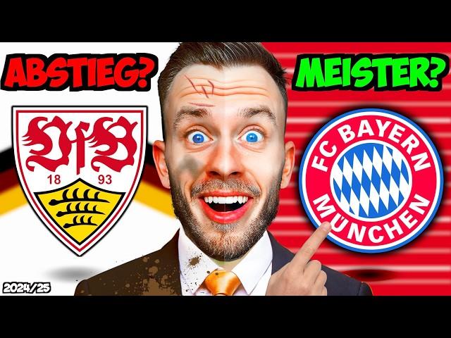 Meine Bundesliga Prognose 2024/25: Wer wird Meister?  Wer steigt ab? 