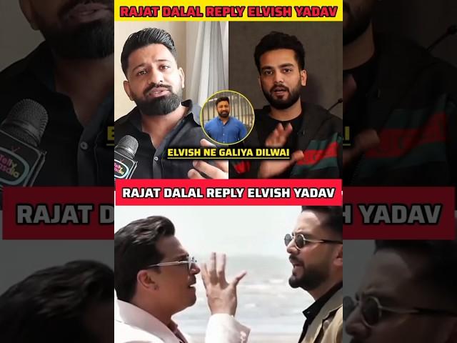 Rajat dalal Reply Elvish yadav  - Rajat dalal vs Elvish yadav #shorts