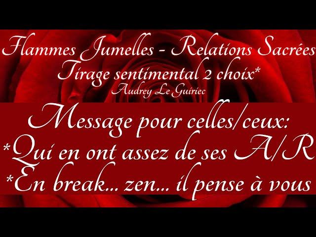  MESSAGE DE VOTRE AUTRE #2 FLAMMES JUMELLES TIRAGE SENTIMENTAL OCTOBRE 2021  TIRAGE A CHOIX #2