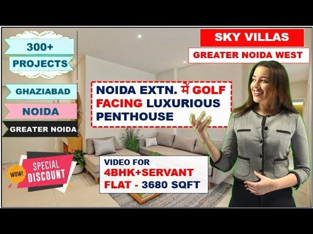 Sky Villas Noida Extension - ️9560955050 - Dev Sai Sports Home Review, Penthouse in Noida