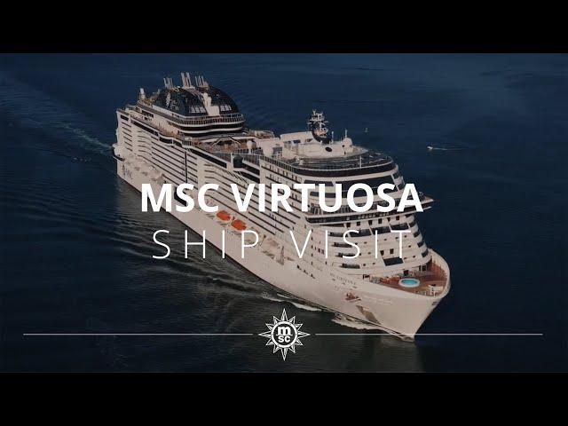 MSC Virtuosa - Ship Visit