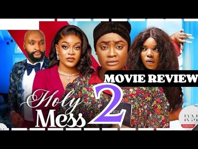 HOLY MESS - 2 (Trending Nollywood Nigerian Movie Review) Lizzy Gold, Empress Njamah #2024