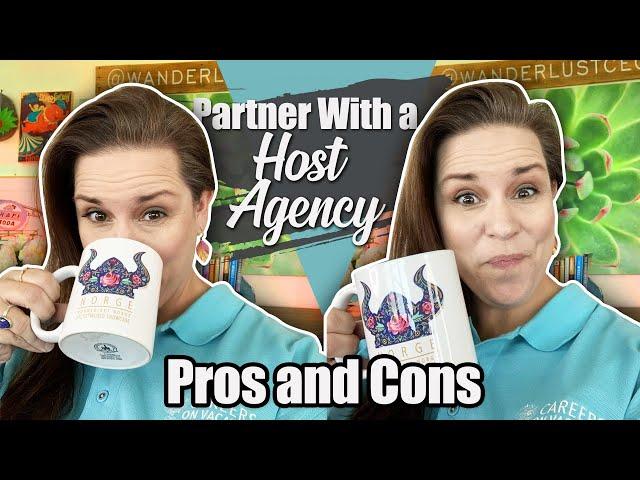 Pros And Cons of Working With A Host Travel Agency