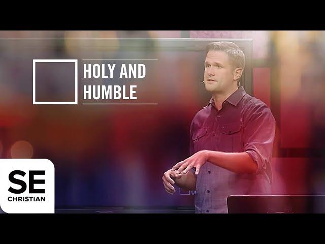 Holy and Humble | THE OUTSIDERS | Kyle Idleman