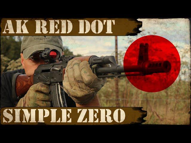 AK with Red Dot - Simple Zero - Run it like a Boss all the way to 300yds!