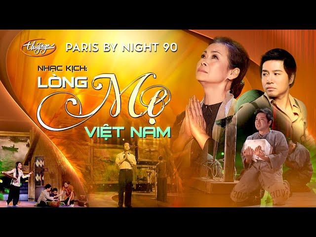 PBN 90 | Nhạc Kịch "Lòng Mẹ Việt Nam"- Khánh Ly, Thế Sơn, Quang Lê, Tâm Đoan, Hương Thủy, Thanh Trúc