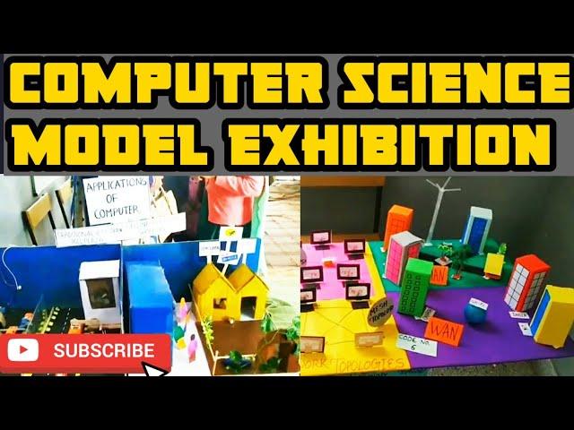 Computer science project model exhibition | computer model | working model of computer science