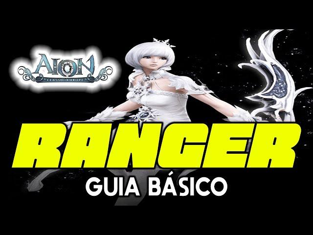 Aion Classic EU Ranger Guia Básico